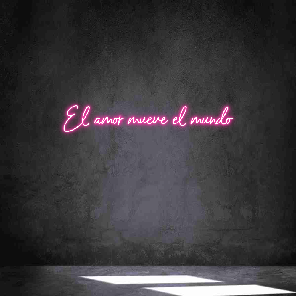 Neon personalizado: El amor mueve...