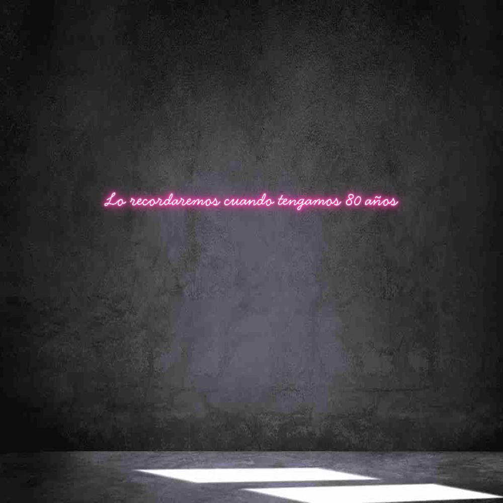Neon personalizado: Lo recordarem...
