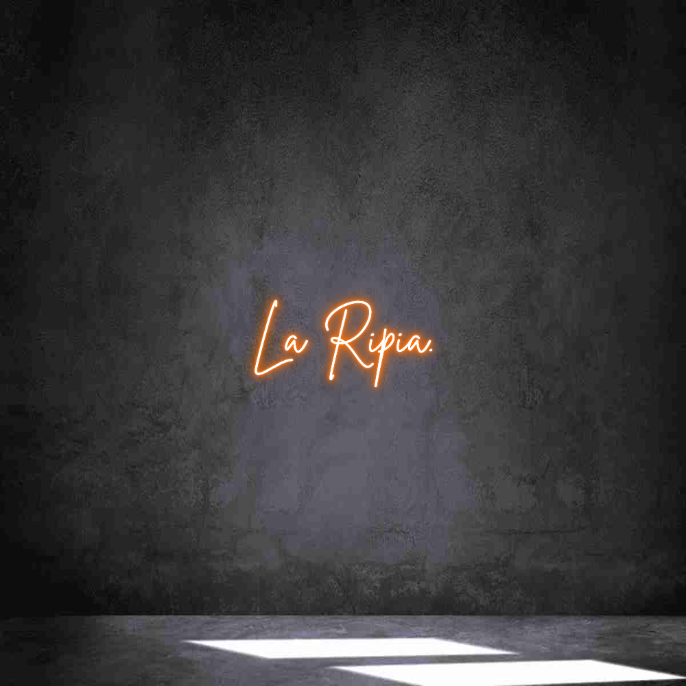 Neon personalizado: La Ripia.