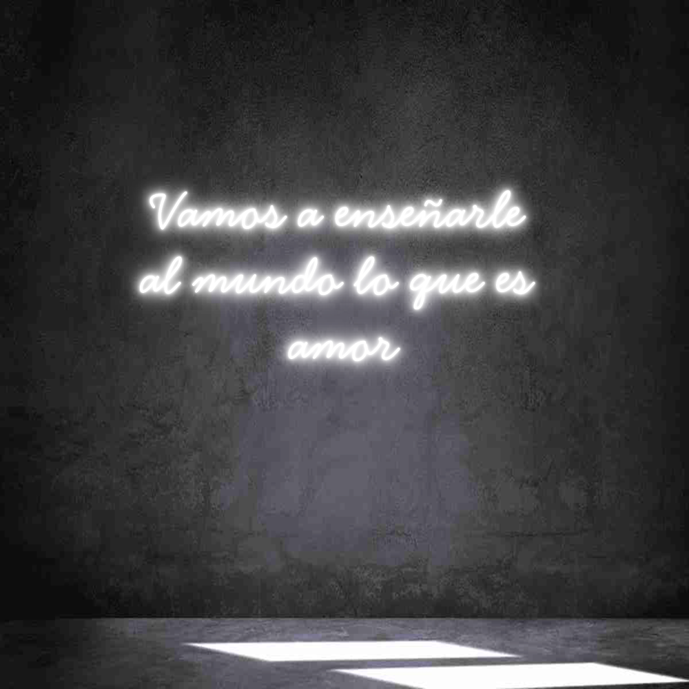 Neon personalizado: Vamos a enseñ...