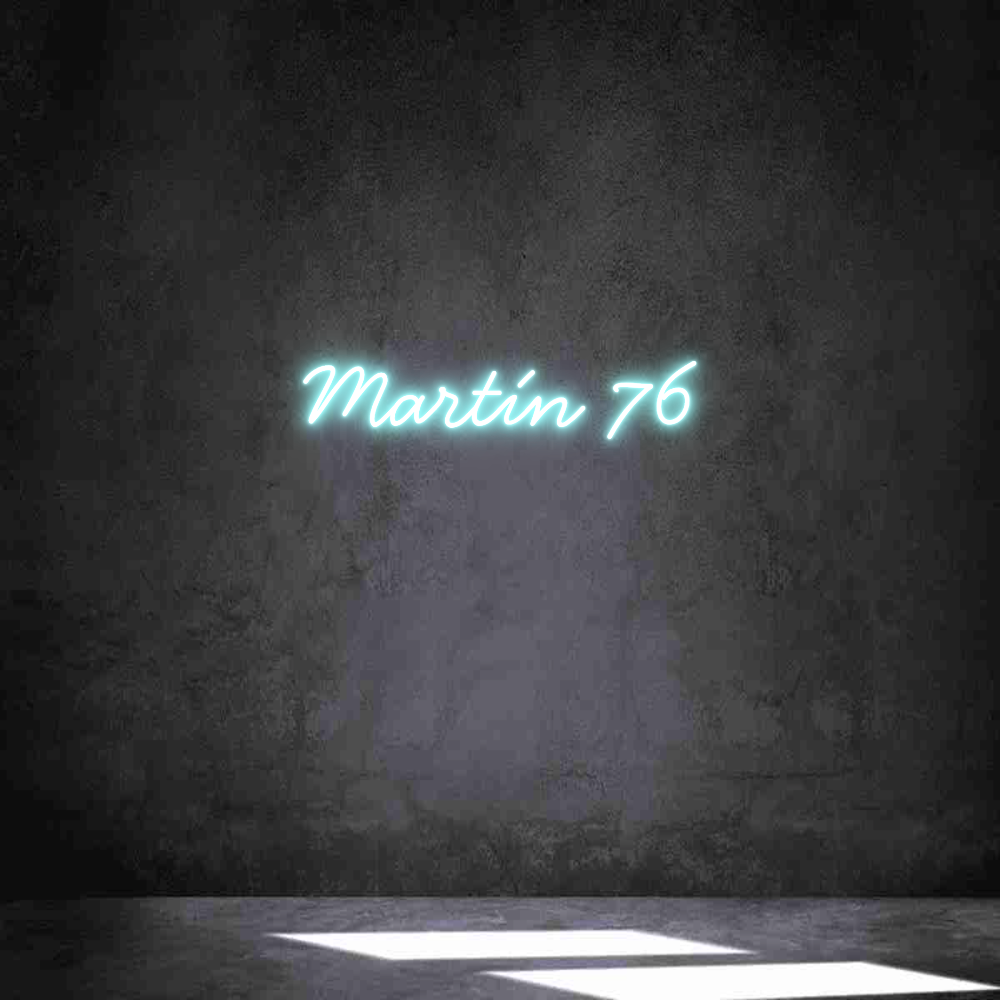 Neon personalizado: Martín 76