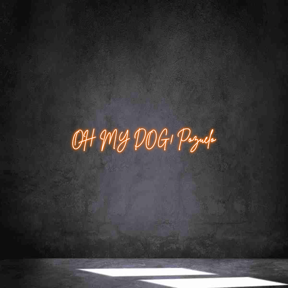 Neon personalizado: OH MY DOG! Po...