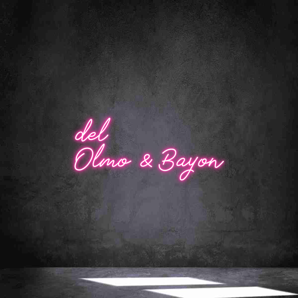 Neon personalizado: del
Olmo & ...