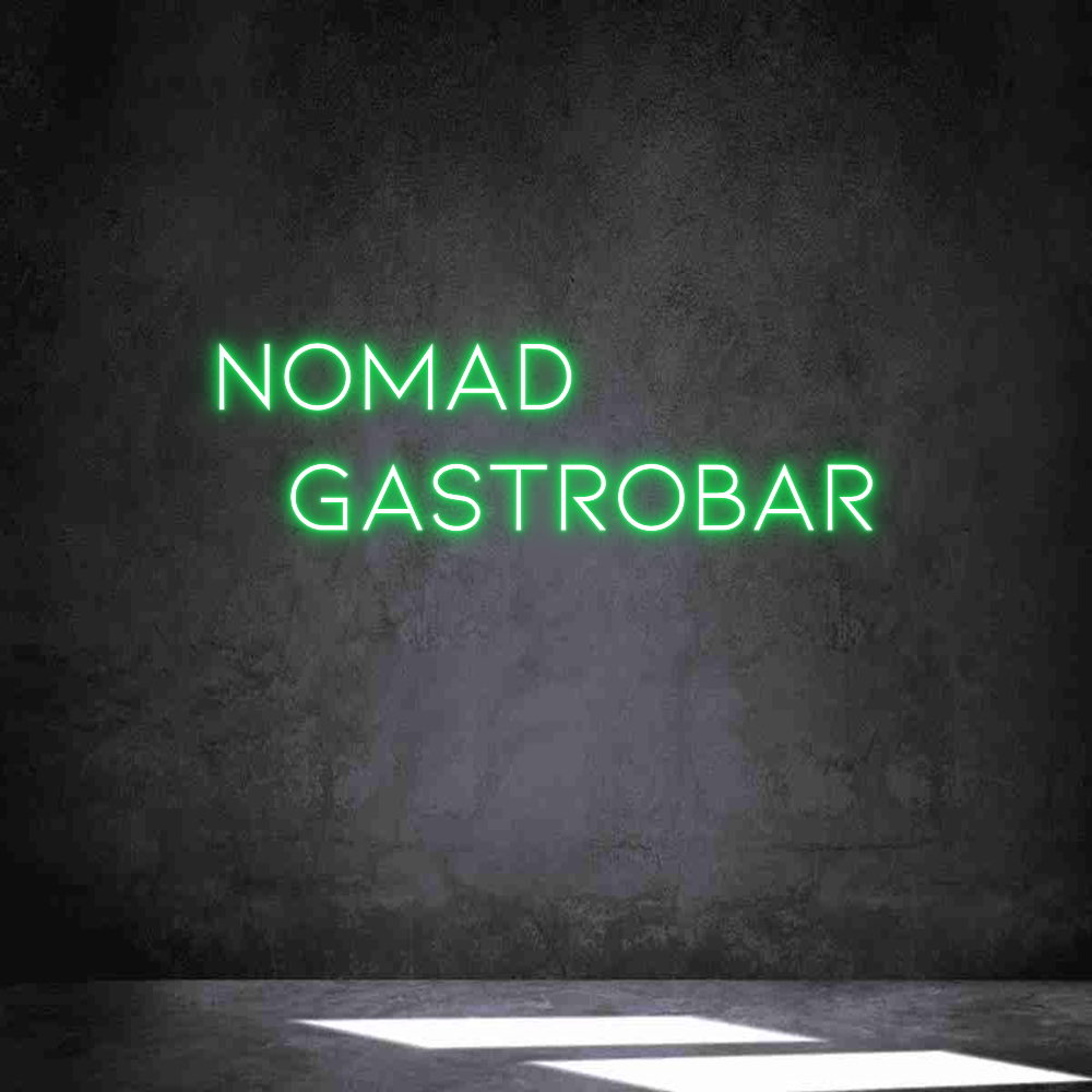 Neon personalizado: NOMAD
GAST...