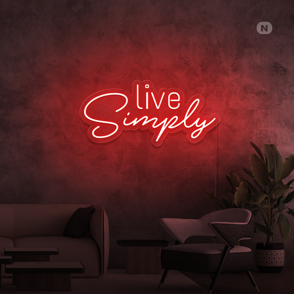 Cartel neon  Live Simply