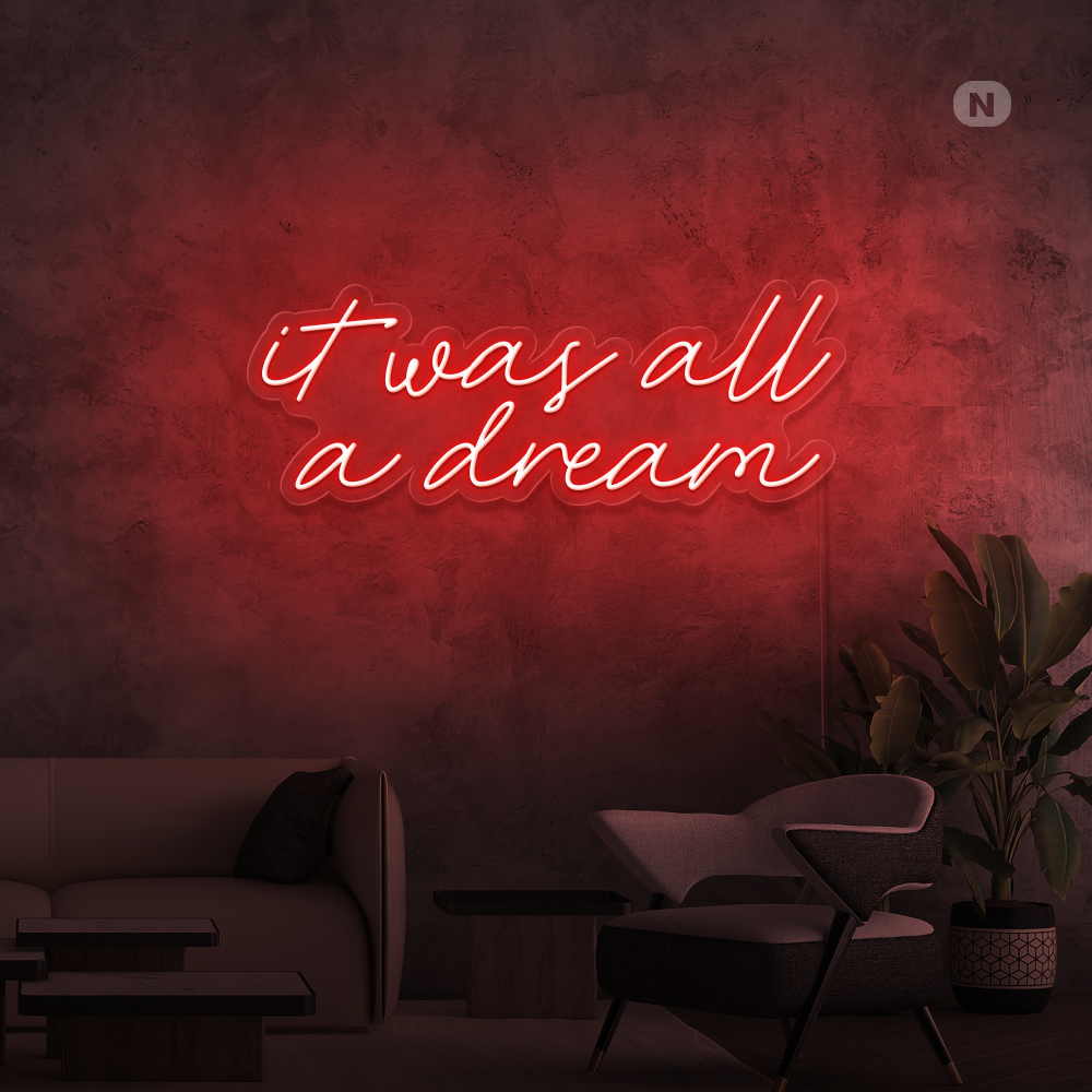 Cartel neon It was all a dream