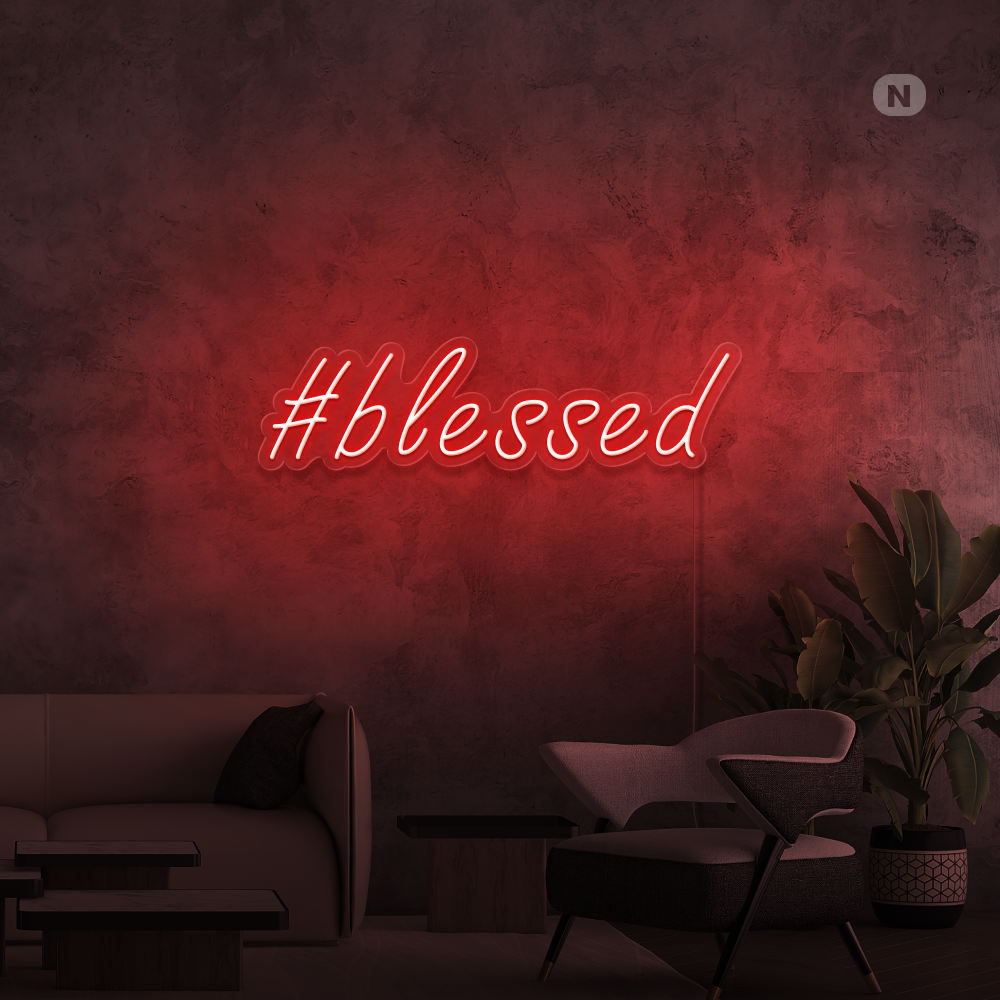 Cartel neon #Blessed