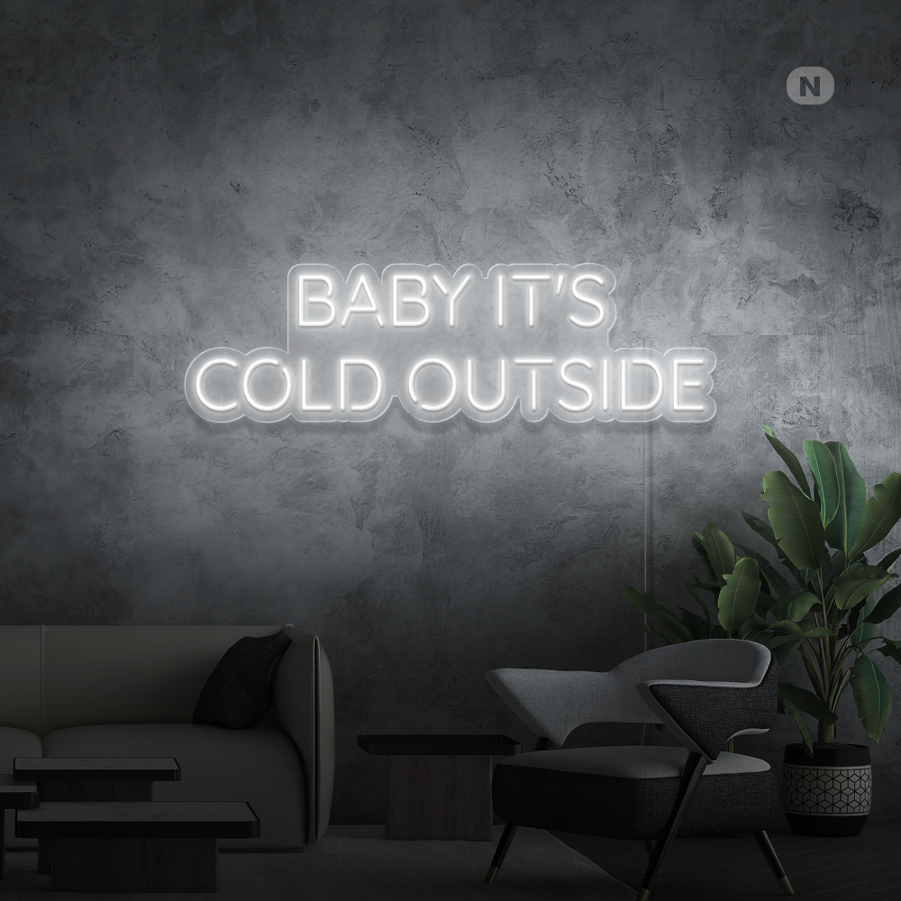 Cartel neon Baby It's Cold Outside