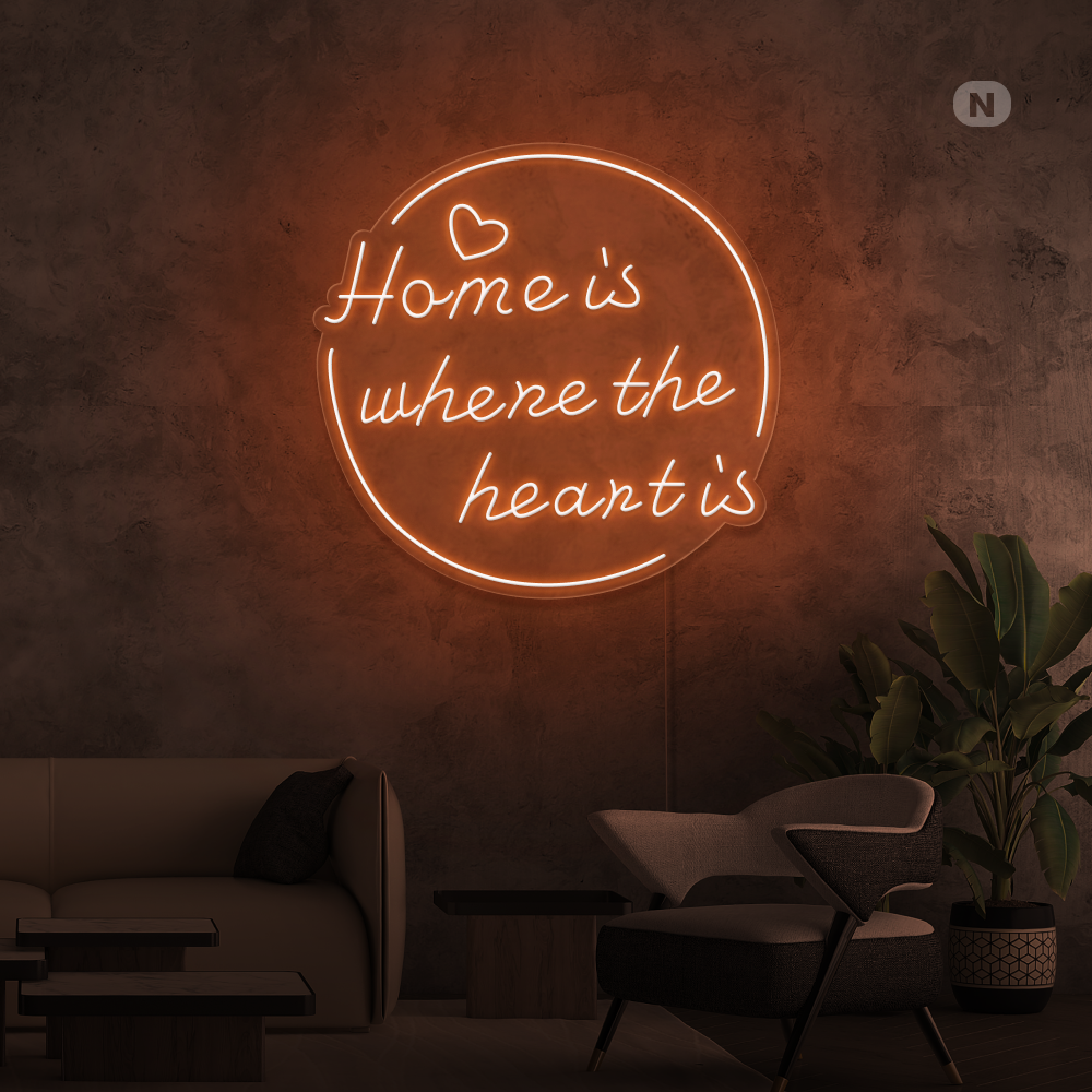 Cartel neon home is where the heart is