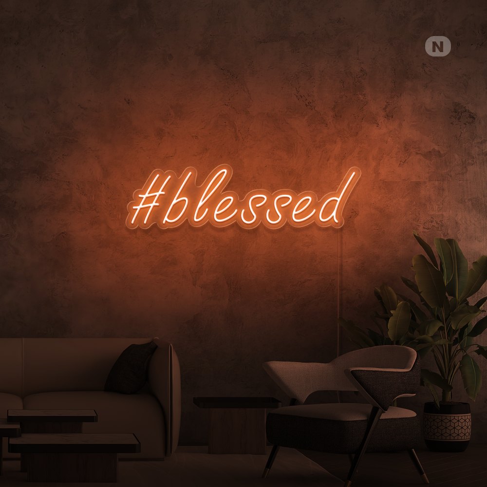 Cartel neon #Blessed