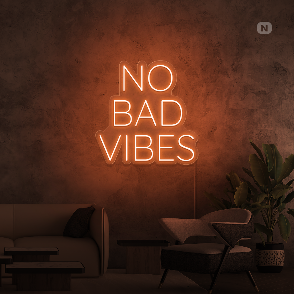 Cartel neon No Bad Vibes