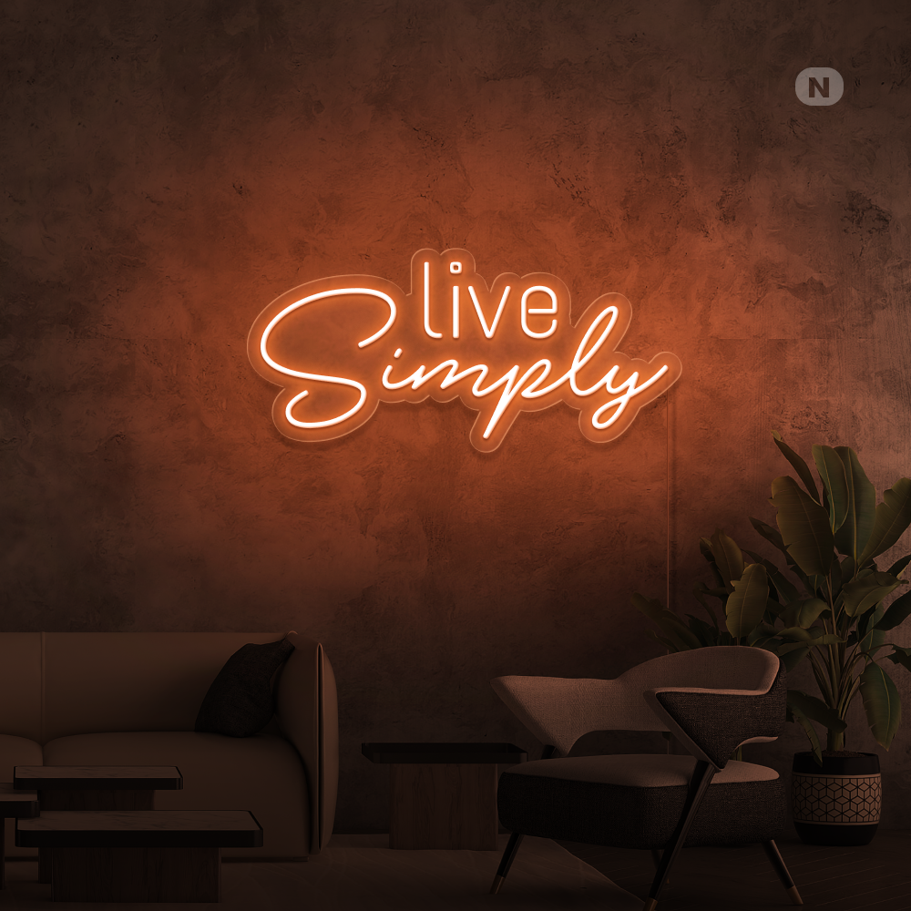 Cartel neon  Live Simply