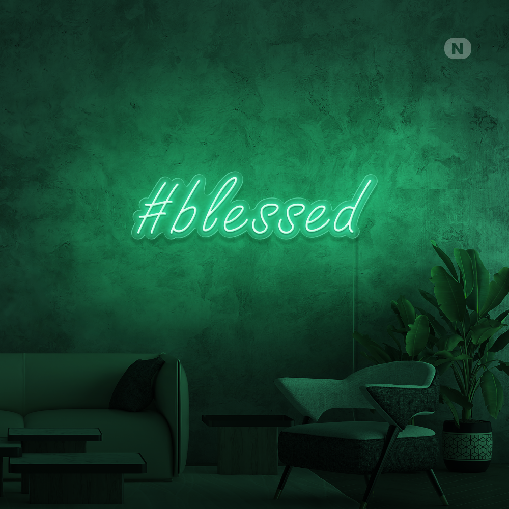 Cartel neon #Blessed