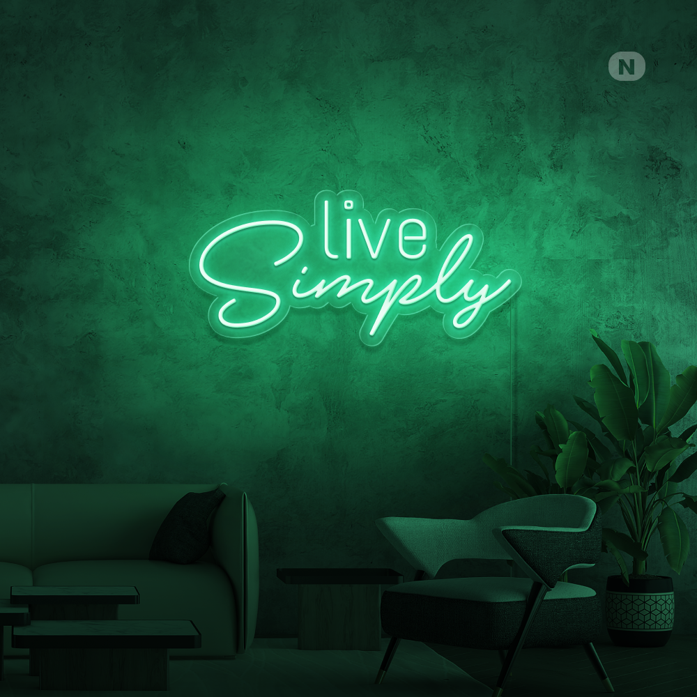 Cartel neon  Live Simply