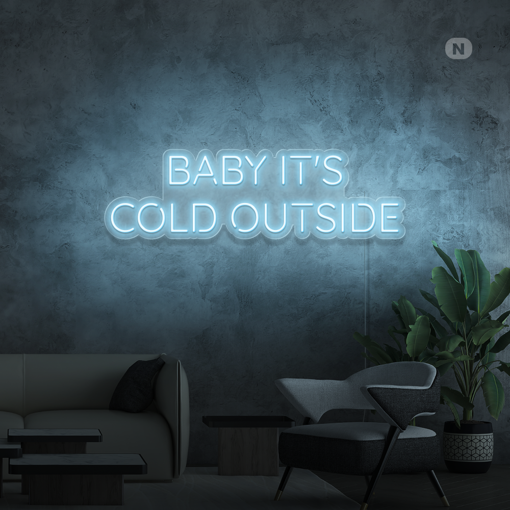 Cartel neon Baby It's Cold Outside