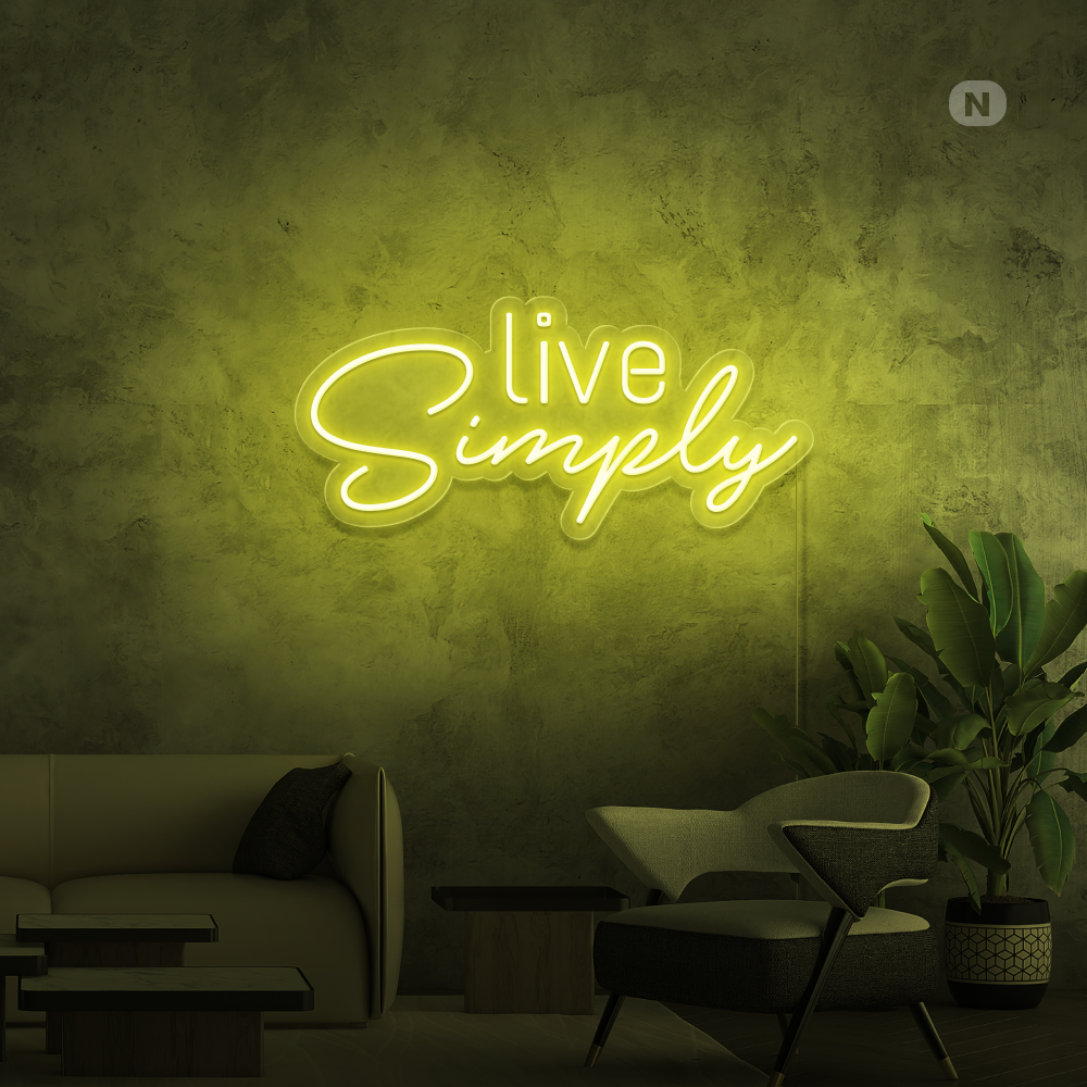 Cartel neon  Live Simply