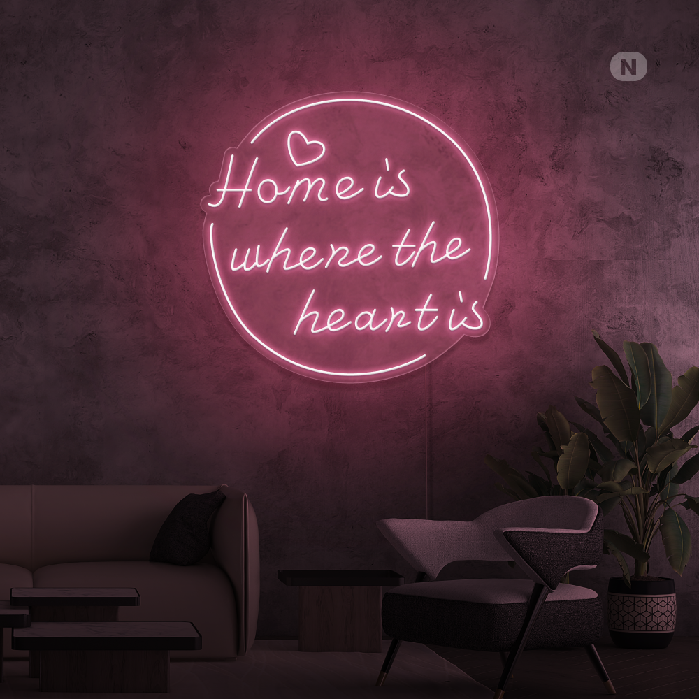 Cartel neon home is where the heart is