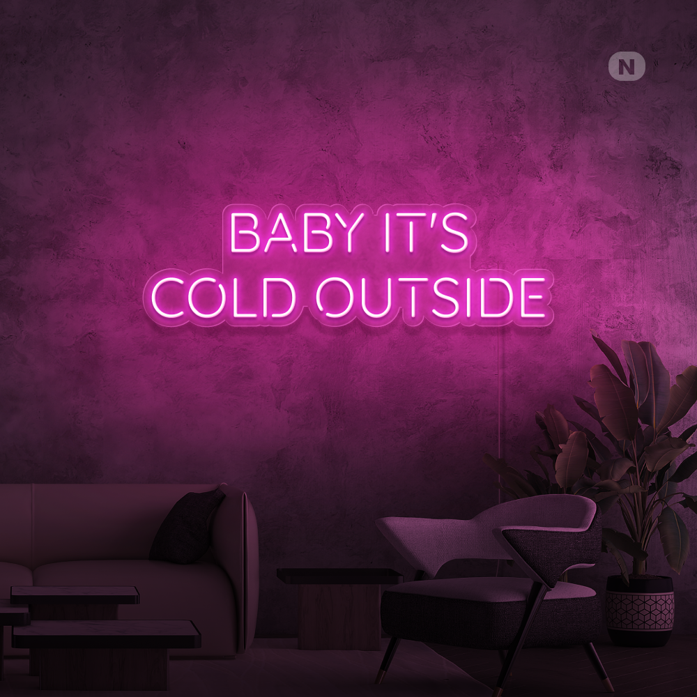 Cartel neon Baby It's Cold Outside