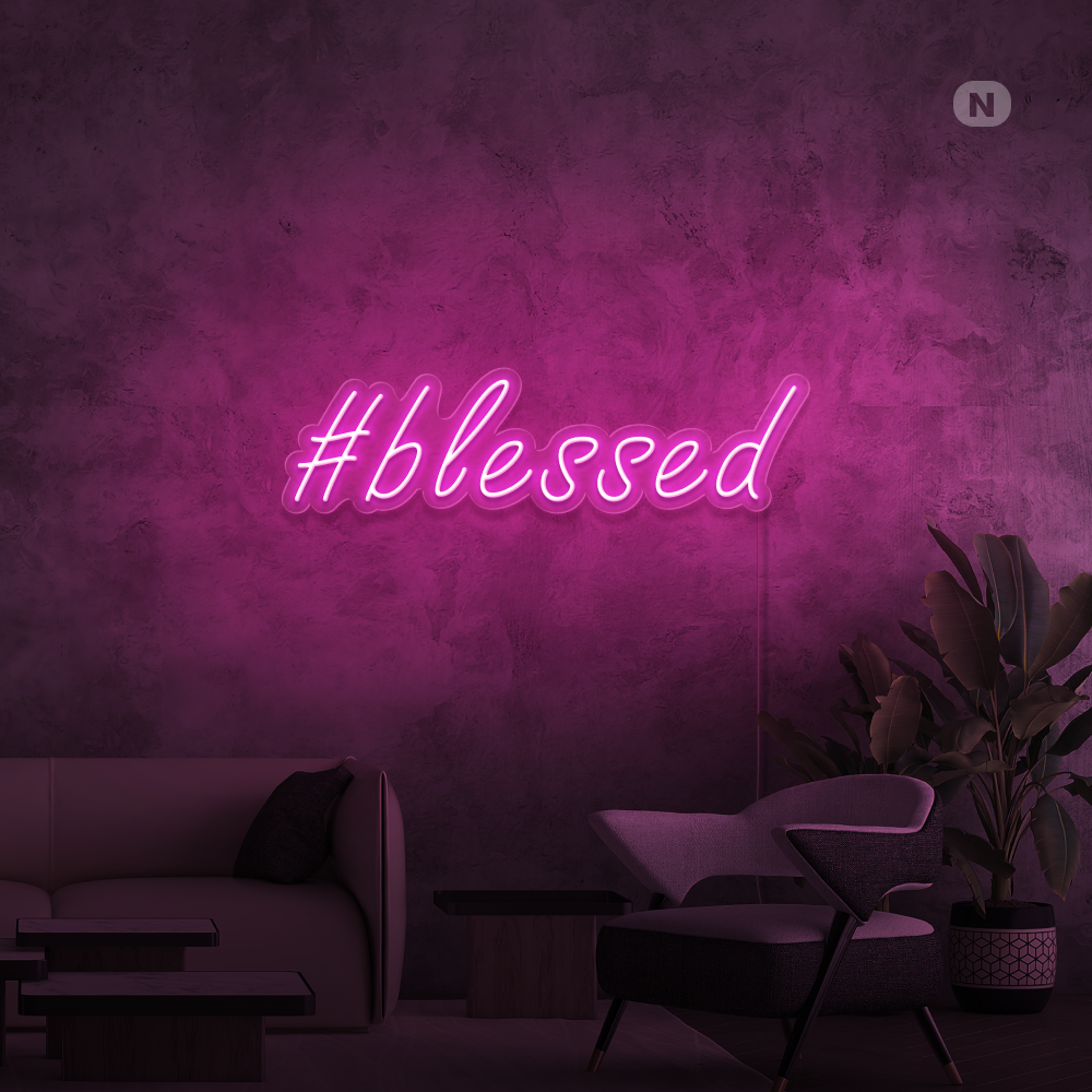 Cartel neon #Blessed