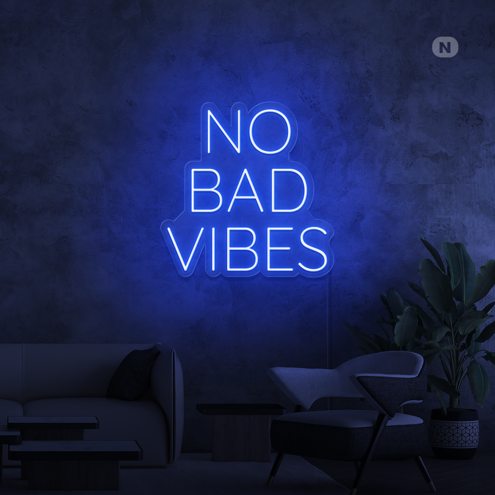 Cartel neon No Bad Vibes