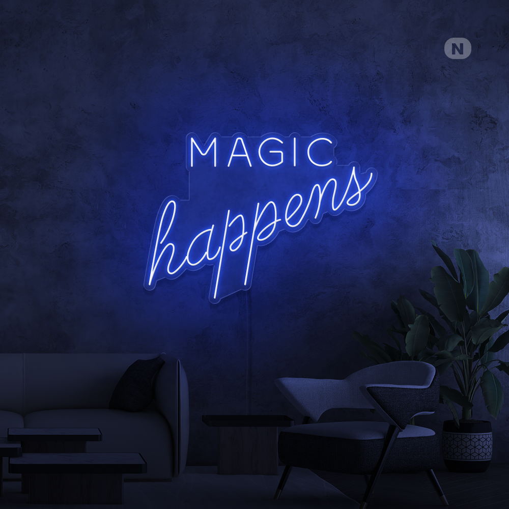 Cartel neon Magic Happens
