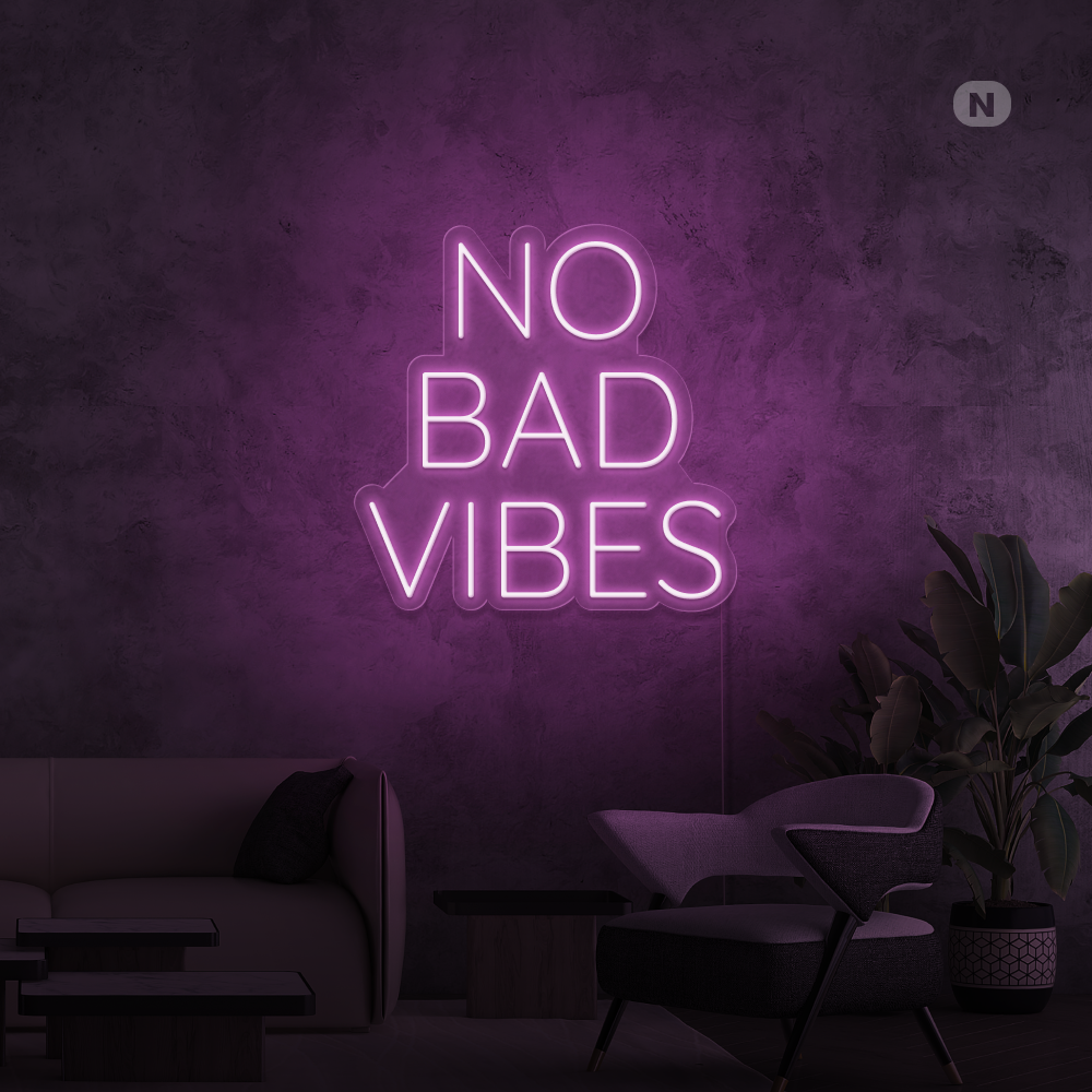 Cartel neon No Bad Vibes