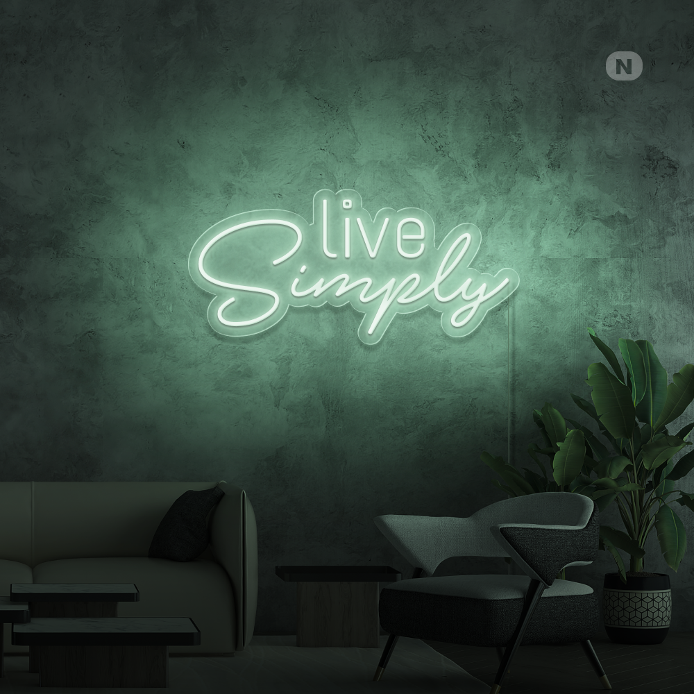 Cartel neon  Live Simply