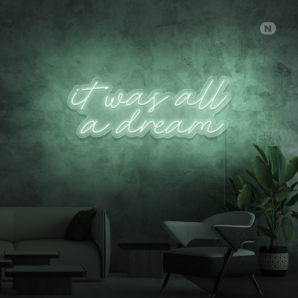 Cartel neon It was all a dream