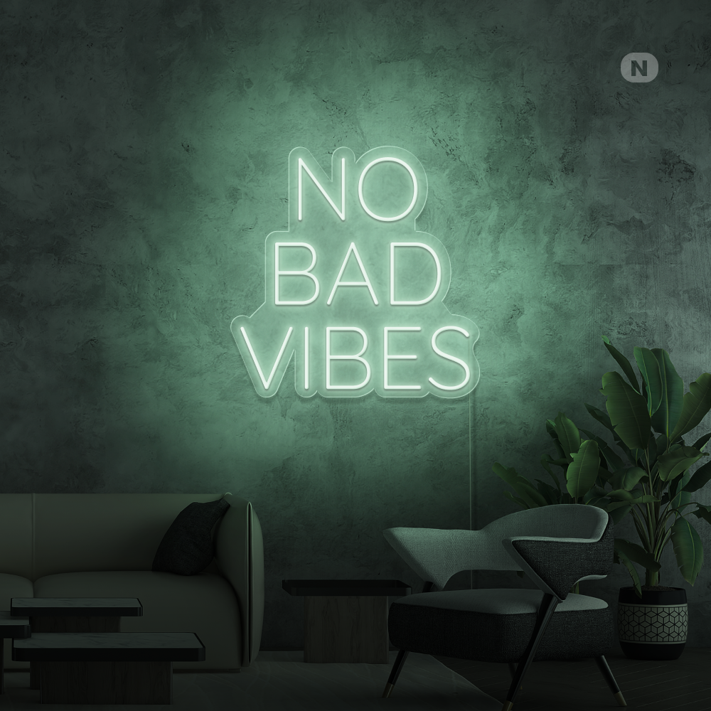Cartel neon No Bad Vibes