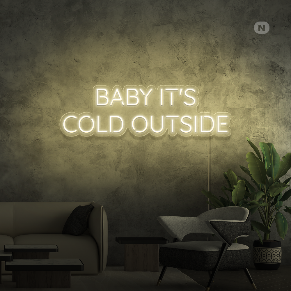 Cartel neon Baby It's Cold Outside