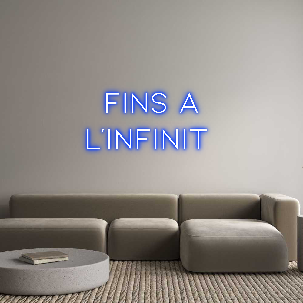Neon personalizado: Fins a
l’inf...