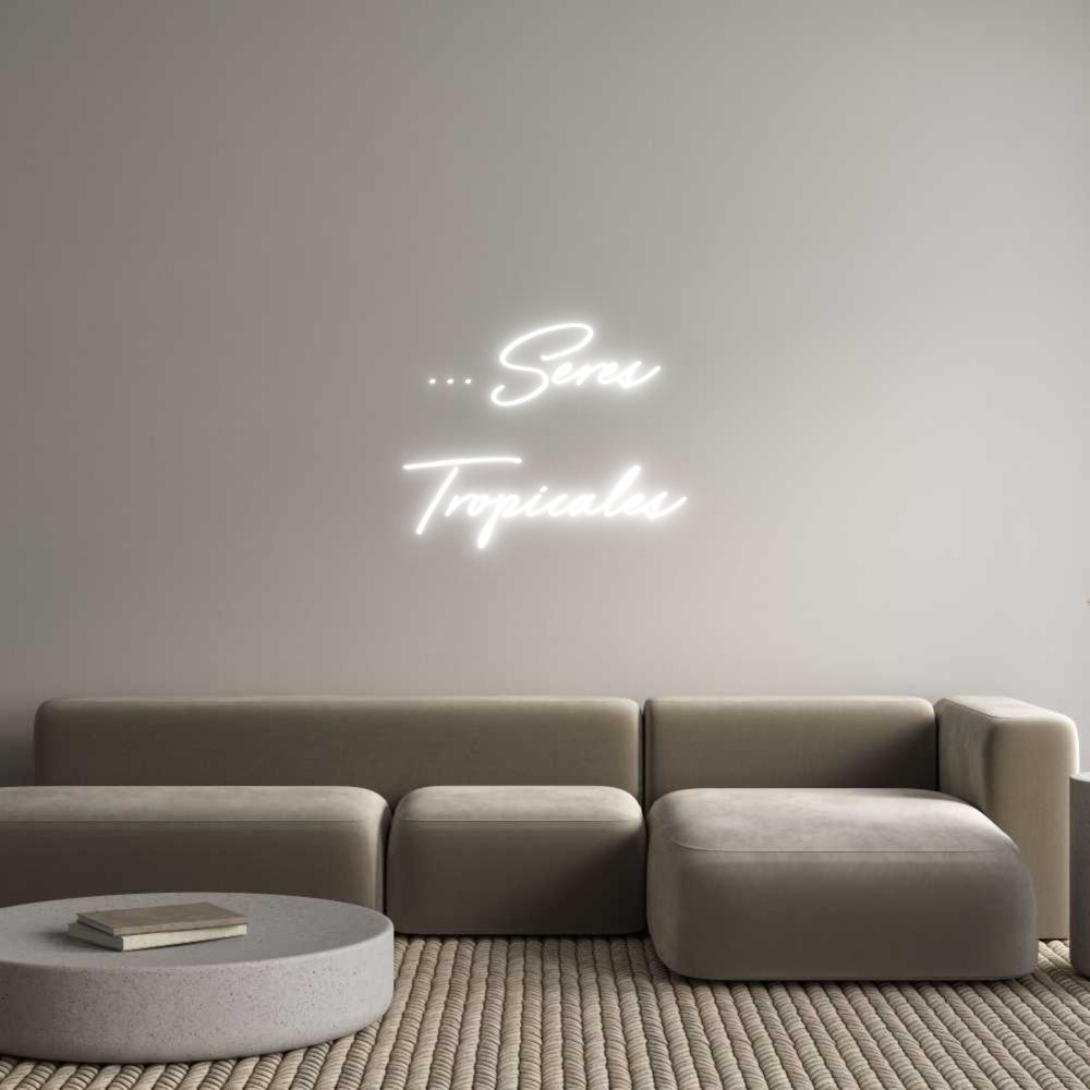 Neon personalizado: ... Seres
Tr...