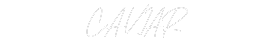 Neon personalizado: CAVIAR