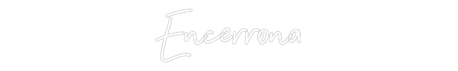 Neon personalizado: Encerrona