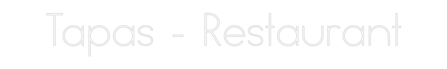 Neon personalizado: Tapas - Resta...