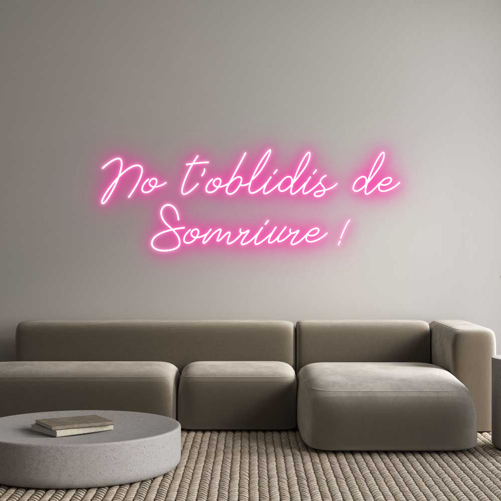 Neon personalizado: No t'oblidis ...