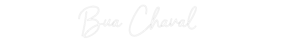 Neon personalizado: Bua Chaval