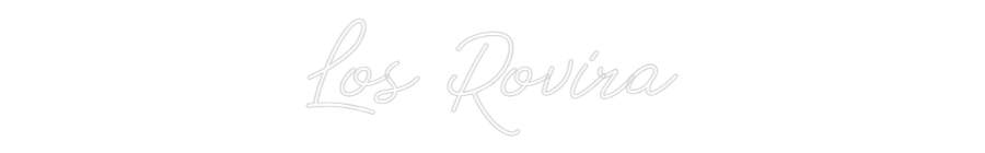 Neon personalizado: Los Rovira
