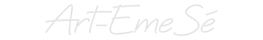 Neon personalizado: Art-EmeSé