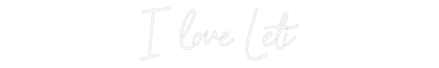 Neon personalizado: I love Leti