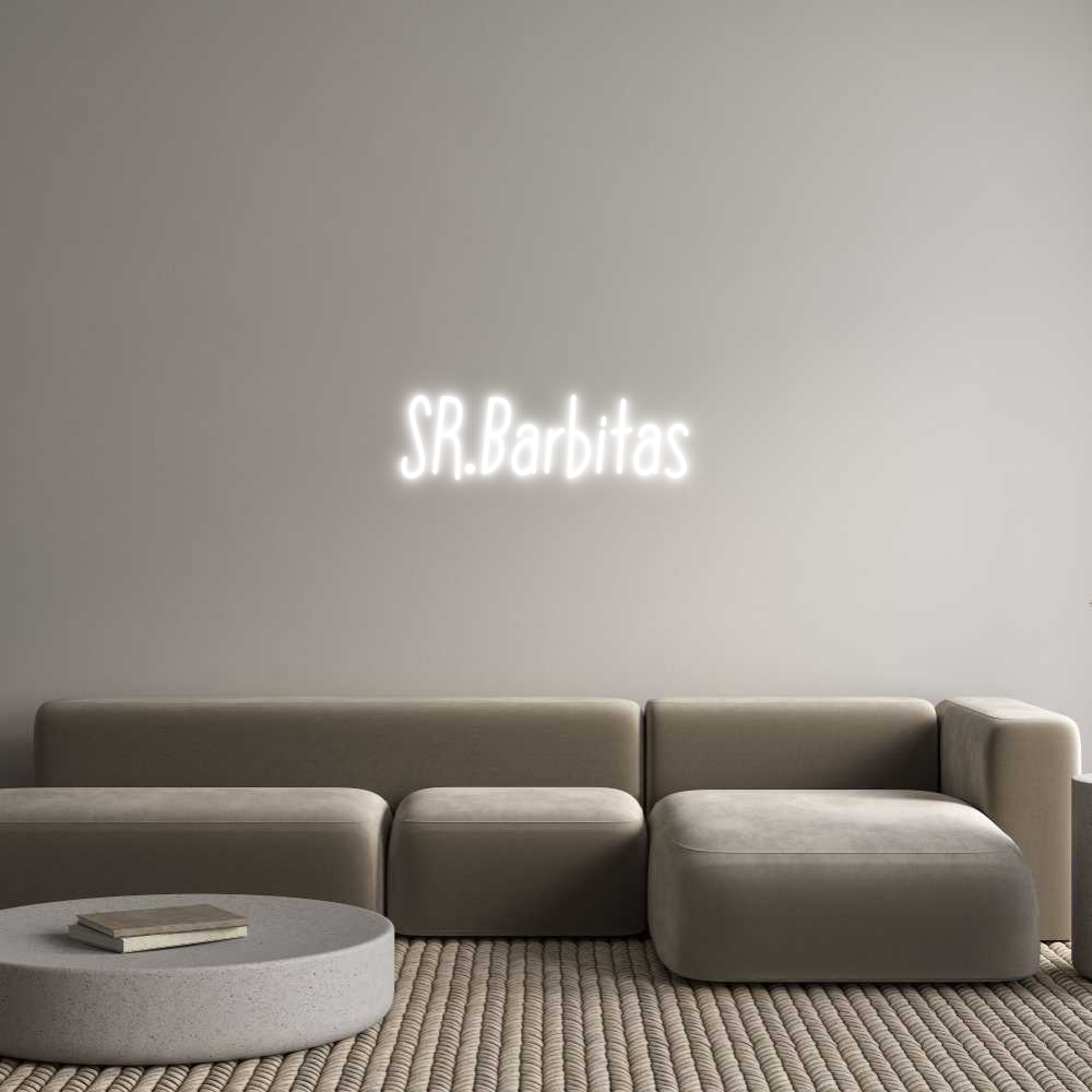 Neon personalizado: SR.Barbitas