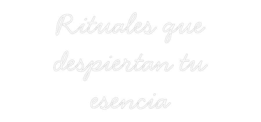 Neon personalizado: Rituales que...