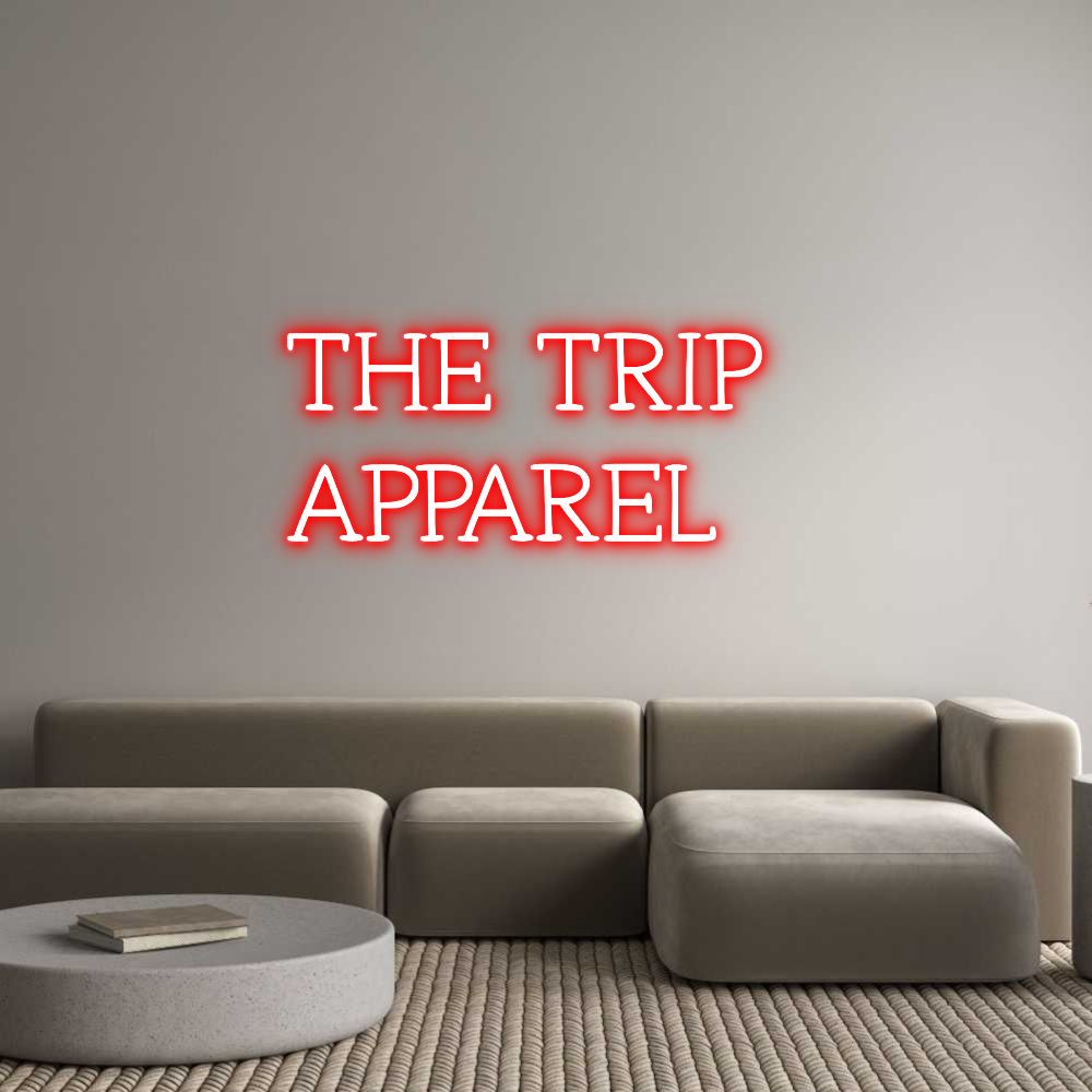 Neon personalizado: THE TRIP 
AP...