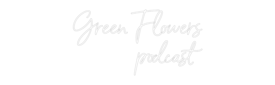 Neon personalizado: Green Flowers...