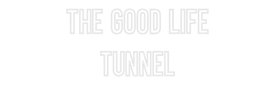 Neon personalizado: The good life...