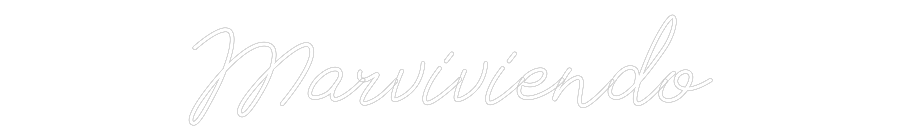 Neon personalizado: Marviviendo