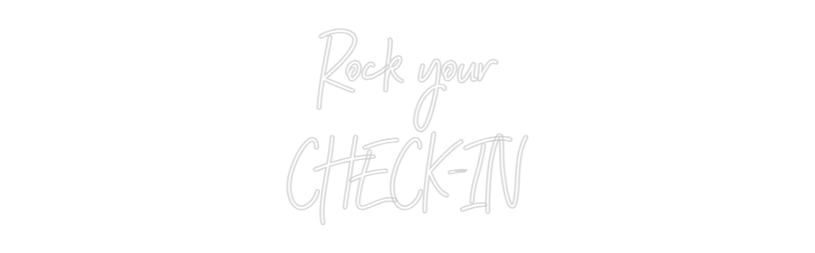 Neon personalizado: Rock your
CH...