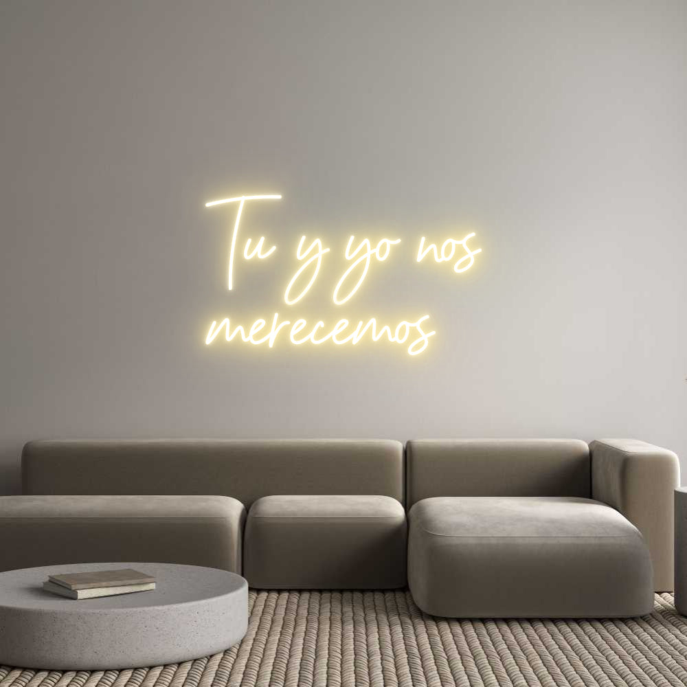 Neon personalizado: Tu y yo nos
...