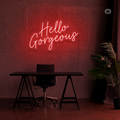 Cartel neon Hello Gorgeous