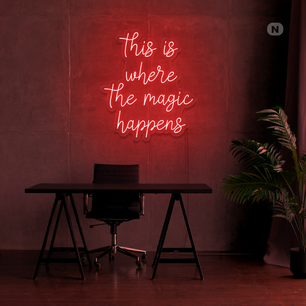 Cartel neon This is where the magic happens